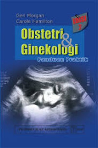 Obstetri & Ginekologi panduan Praktik. eds.2